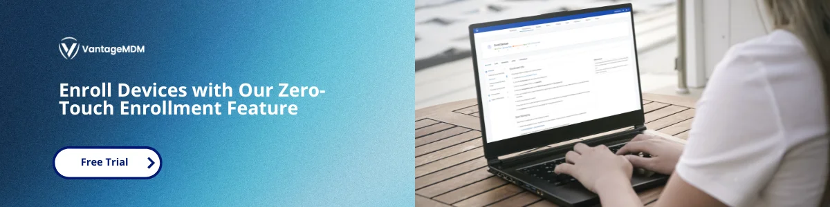 benefits of zero touch enrollment